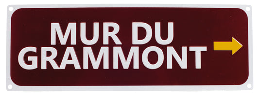 Mur du Grammont Replica Road Sign