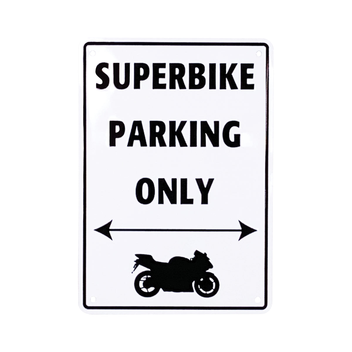 Bike It Aluminium Parking Sign - Superbike Parking Only